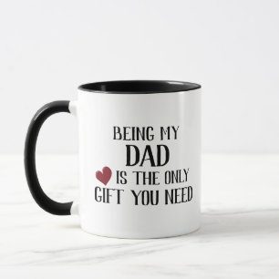 Taza Solo un regalo divertido que necesitas a papá