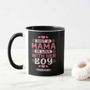 Taza Sólo una mamá enamorada de su hijo