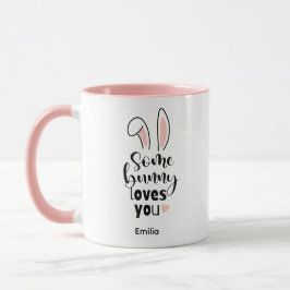 Taza Some Bunny Loves You Happy Easter Gift