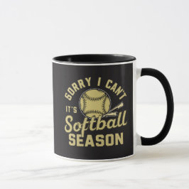 Taza Sorry I Can't It's Softball Season Quote