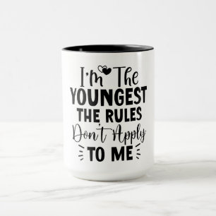 Taza Soy la más joven, las reglas no se aplican a mí