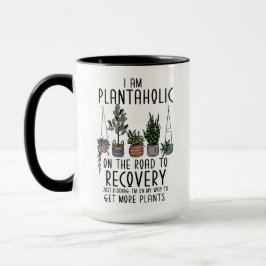 Taza Soy Plantaholic en Recuperación Funny Planta Mamá 