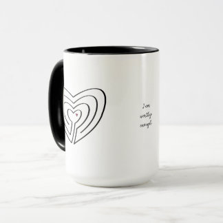 Taza Soy suficientemente digno de corazón laberíntico