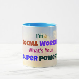 Taza Soy trabajador social. ¿Cuál es tu superpoder?