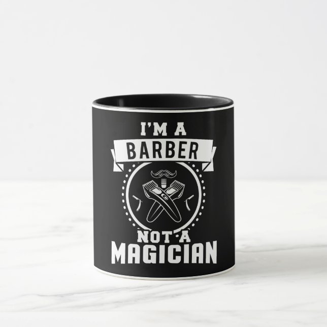Taza Soy un barbero, no un mago (Centro)