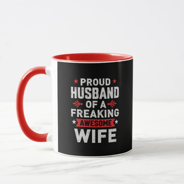 Taza Soy un Esposo Orgulloso de una esposa increíble. (Izquierda)