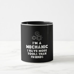 Taza Soy un mecánico gracioso