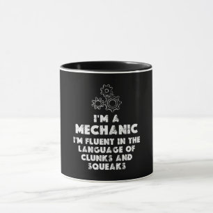 Taza Soy un mecánico gracioso