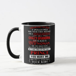 Taza Soy un nieto malcriado de una abuela loca