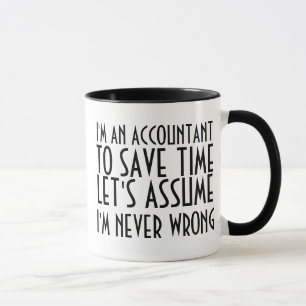 TAZA SOY UNA CUENTA, PARA AHORRAR TIEMPO, ASUMAMOS...