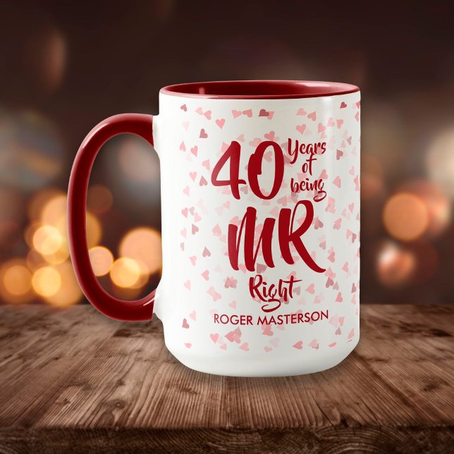 Taza Sr. Derecha Diversión 40° Aniversario del Boda Rub (Subido por el creador)