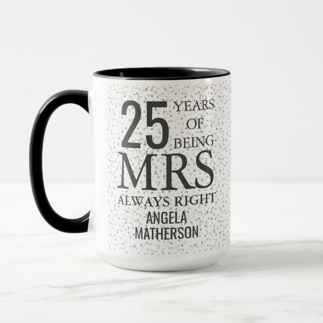 Taza Sra. Always Right Fun 25° aniversario de plata (Izquierda)