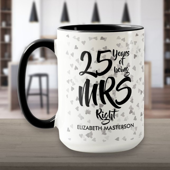 Taza Sra. Right Fun 25° Aniversario de Plata (Mrs Right Fun 25th Silver Anniversary Mug)