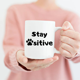 Taza Stay Pawsitive Mug