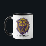 Taza Stay Savage Lion Graphic Wild Alpha Lion<br><div class="desc">Stay Savage lion graphic design for those who live bold and fearless. This wild lion illustration represents strength,  confidence and unstoppable energy. Perfect for lion lovers and people who love strong motivational animal designs.</div>