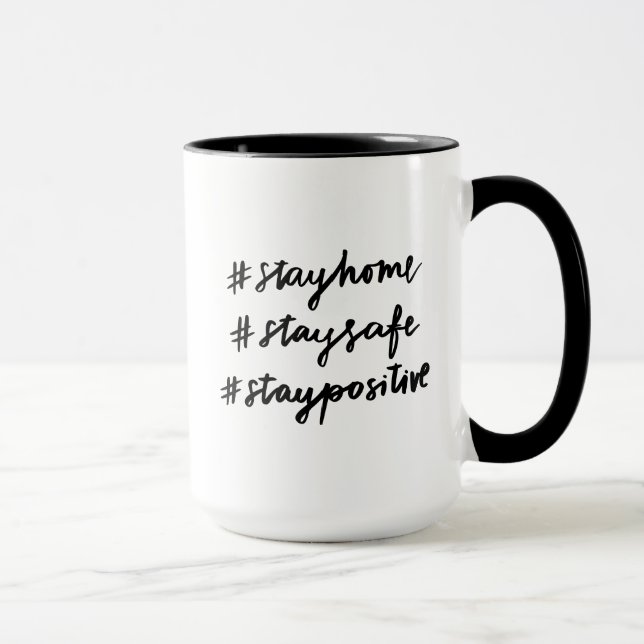 Taza #stayhome #staysafe #staypositivo (Derecha)