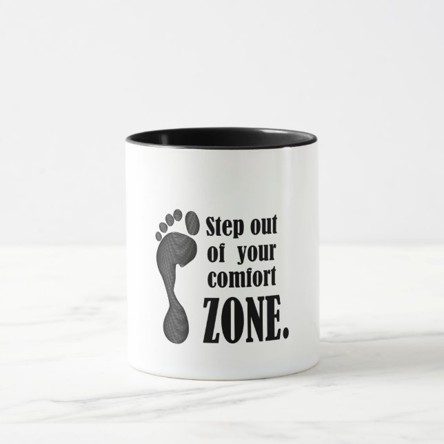 Taza step out of your comfort zone  (Centro)
