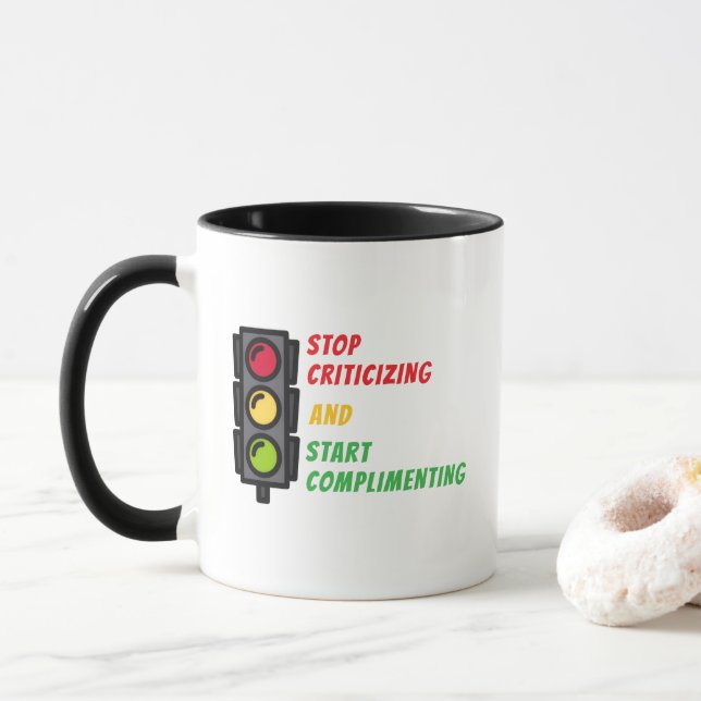 Taza "Stop Criticizing" Mug (Con donut)