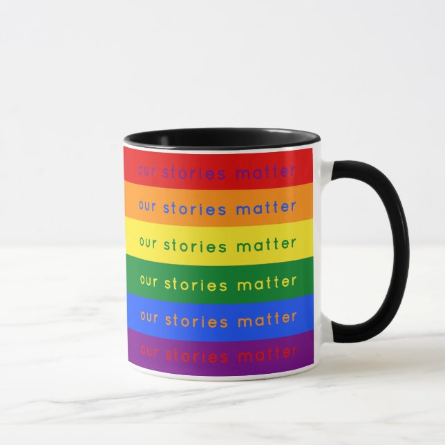 Taza Stories Matter Gay Pride Intersection Rainbow Flag (Derecha)