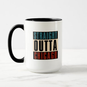 Taza Straight Outta Chicago Illinois IL USA