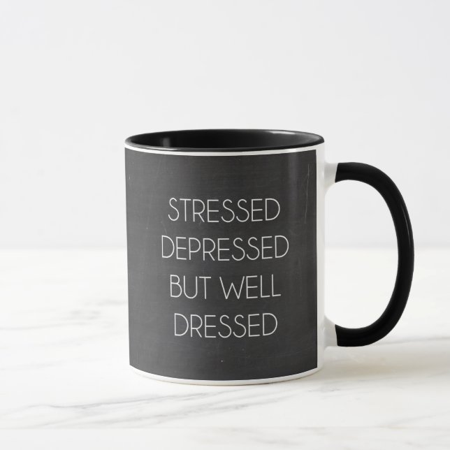 Taza Stressed presionó solamente bien vestido (Derecha)