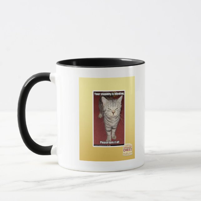 Taza Su estupidez está cegando 2 (Izquierda)