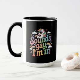 Taza Suena gay estoy en el unicornio arcoiris del orgul