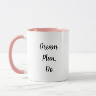 Taza Sueño, plan, hacer - café Mug