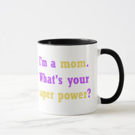 Taza Super Power Mom Mug