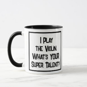 Taza Super Talento Violinista. Reproductor de violín de