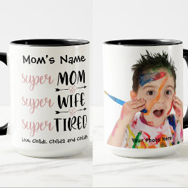 Taza SuperMom Super Wife Super Tired Personalizable Pho