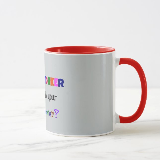 Taza Superpotencia de trabajador social (Derecha)