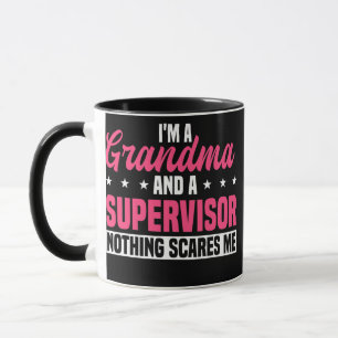Taza Supervisor Grandma Boser Manager