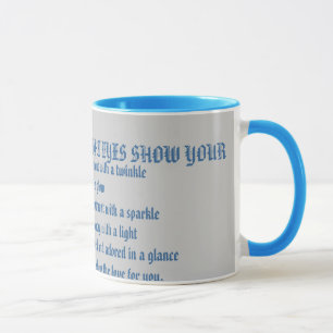 Taza SUS OJOS BRILLANTES HERMOSOS MUESTRAN SU, amor
