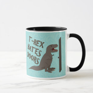 Taza T-Rex odia puertas