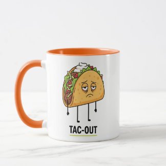 Taza Tac-Out Mood – Funny Exhausted Taco Pun