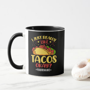 Taza Taco Divertido Diciendo Que Me Gusta Mucho Tacos