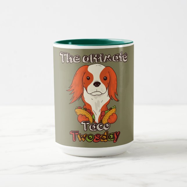Taza Taco Twosday Cachorro 2-22-22 (Centro)