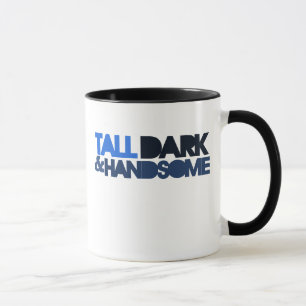 Taza Tall Dark & HANDSOME