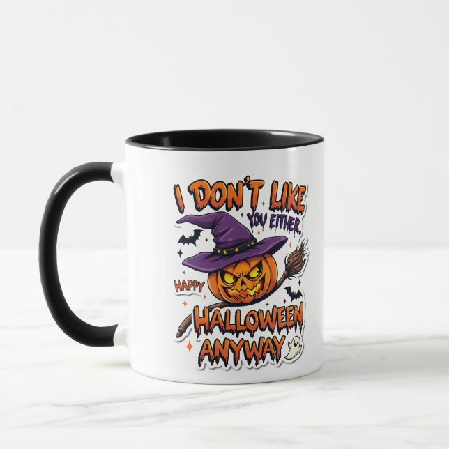 Taza Tampoco me gustas Feliz Halloween de todos modos  (Izquierda)