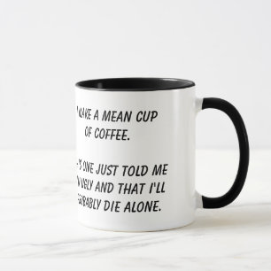 "Taza taza del café mala"