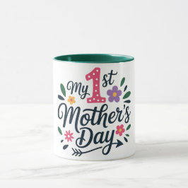 Taza Taza-Mi primer día de la madre