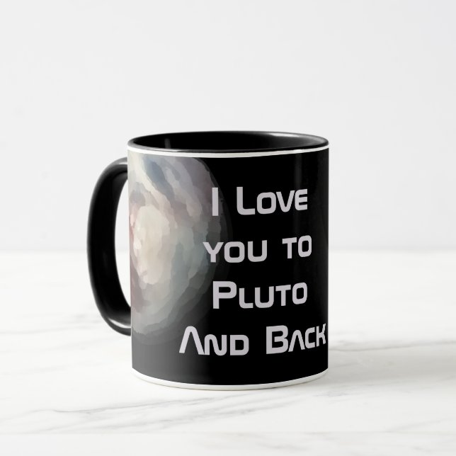 Taza Te amo a Plutón y de Regreso (Anverso izquierdo)