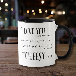 Taza Te amo más que pizza - tipografía Cita de amor