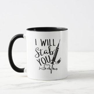 Taza Te apuñalaré por regalo de enfermera divertida, re