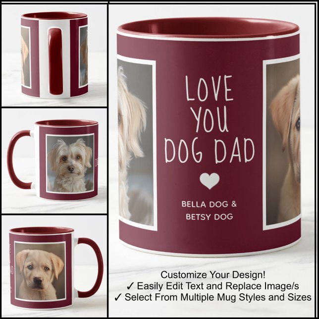 Taza Te encanta Dog Dad Fotos de Maroon Moderno C31 y B (Subido por el creador)