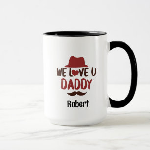 Taza Te queremos papá diseño divertido 