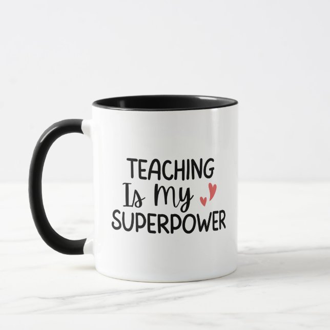 Taza 'Teaching Is My Superpower' Teacher Thank You Gift (Izquierda)