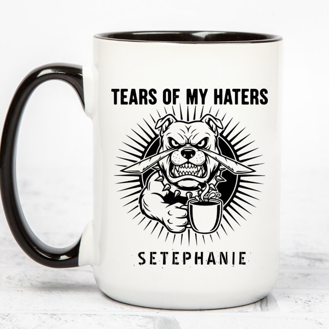 Taza Tears Of My Haters Mug, Funny Bulldog Mug, Haters  (Subido por el creador)