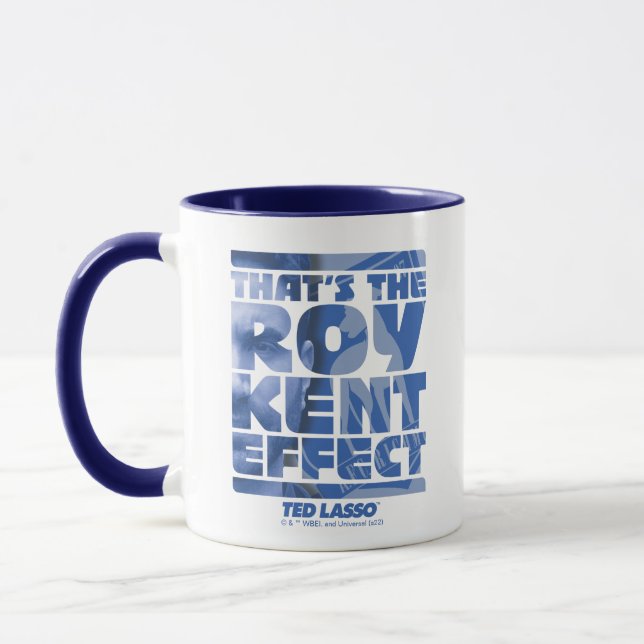 Taza Ted Lasso | Ese es el efecto Roy Kent (Izquierda)